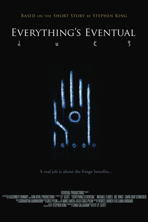 Everything's Eventual Poster