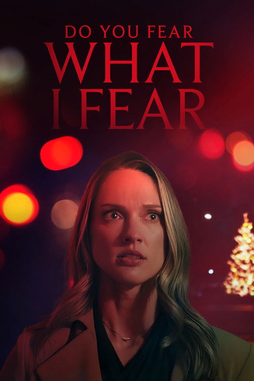 Do You Fear What I Fear? Poster