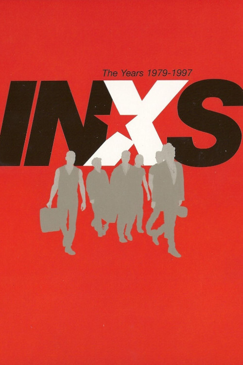 INXS - The Years 1979-1997 Poster