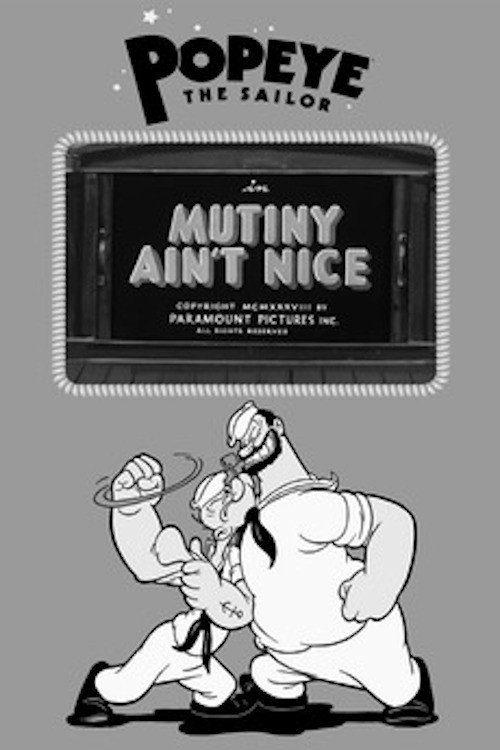 Mutiny Ain't Nice Poster