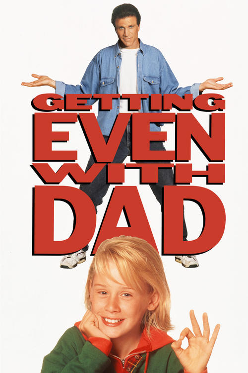 Getting Even with Dad Poster