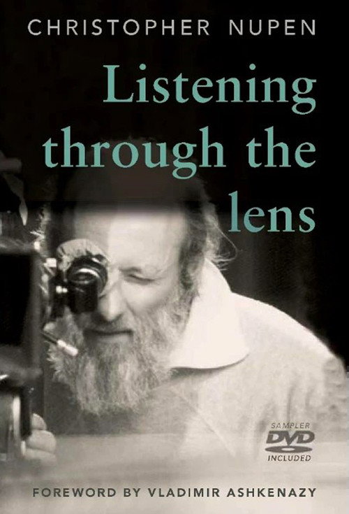 Listening through the Lens: The Christopher Nupen Films Poster