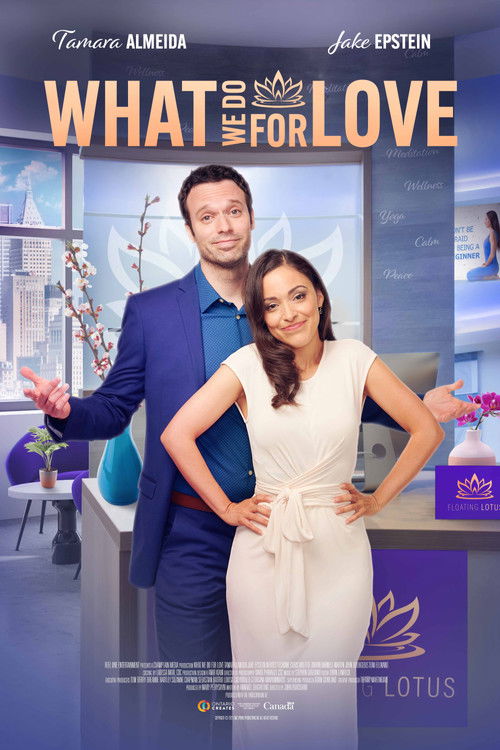 What We Do for Love Poster