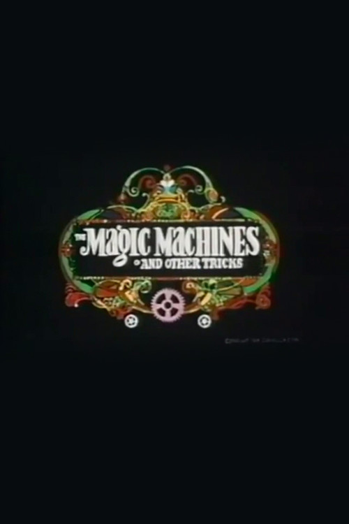 The Magic Machines Poster