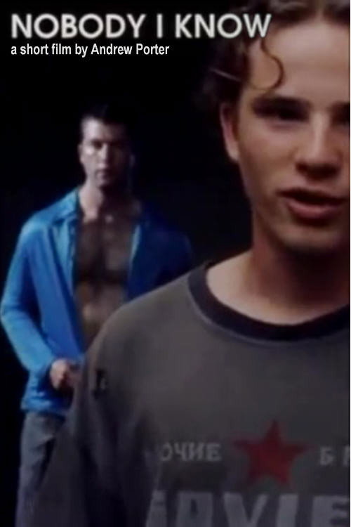 Nobody I Know Poster