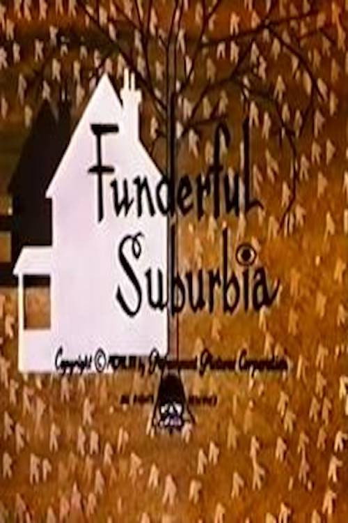Funderful Suburbia Poster