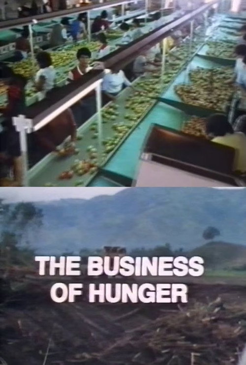 The Business of Hunger Poster