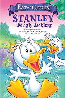Stanley, the Ugly Duckling Poster