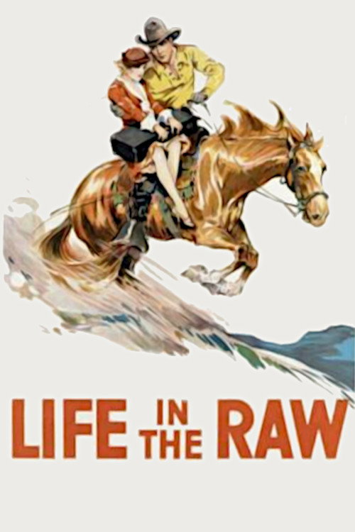 Life in the Raw Poster