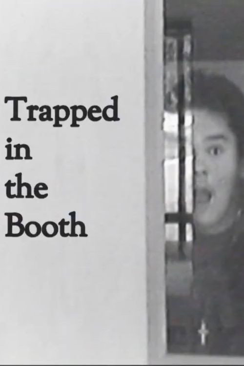 Trapped in the Booth Poster