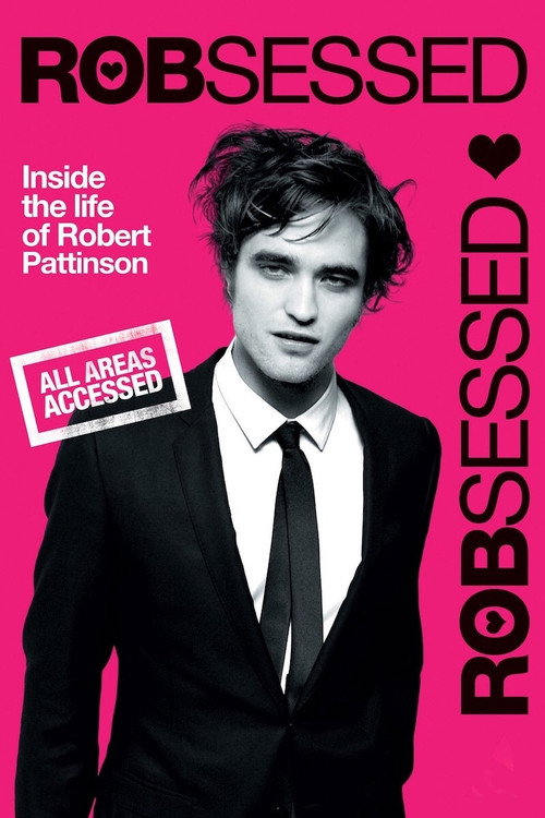 Robsessed Poster