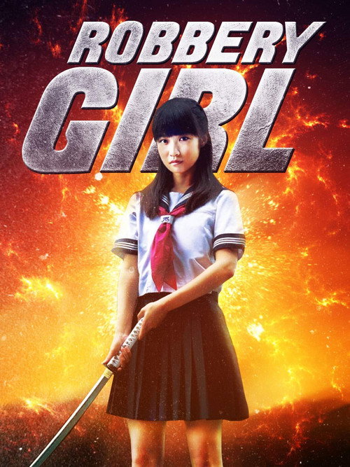 Robbery Girl Poster