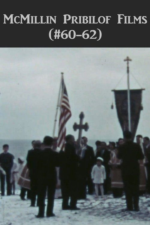 McMillin Pribilof Films (60-62) Poster