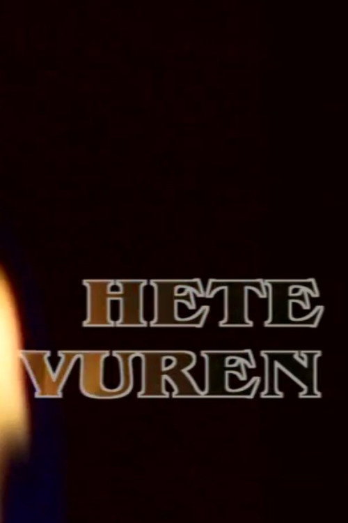 Hete Vuren Poster