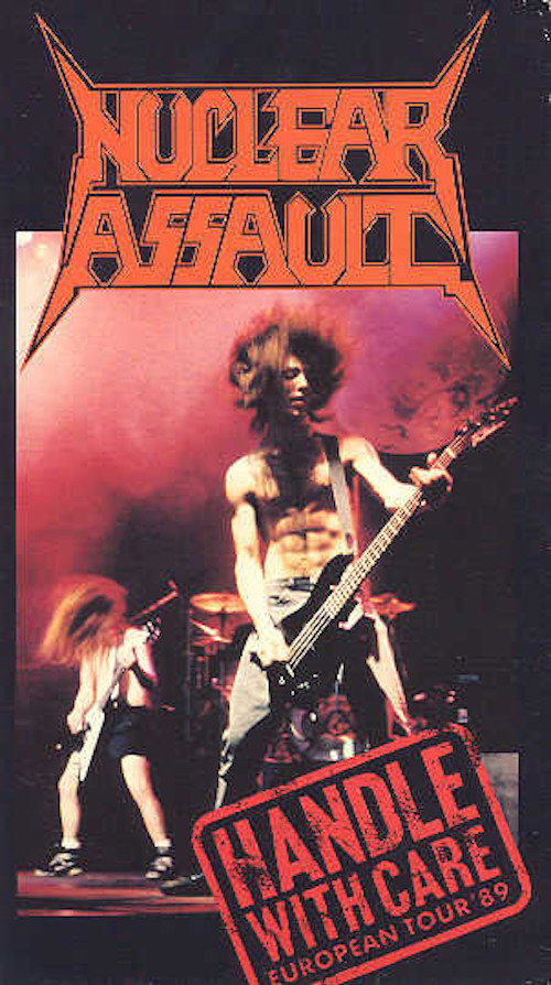 Nuclear Assault: Handle With Care - European Tour '89 Poster