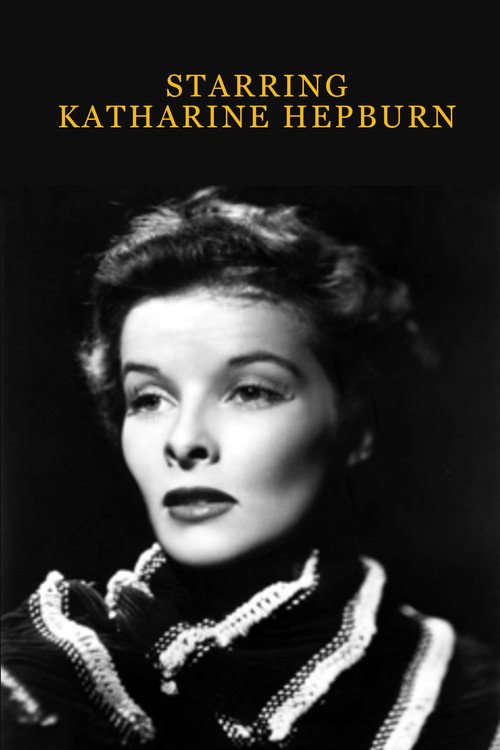 Starring Katharine Hepburn Poster