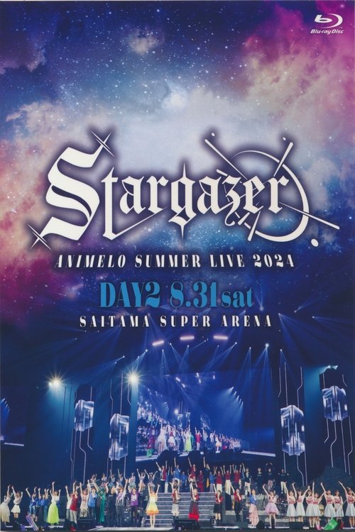 Animelo Summer Live 2024 -Stargazer- 8/31 Poster