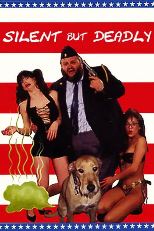Silent But Deadly Poster