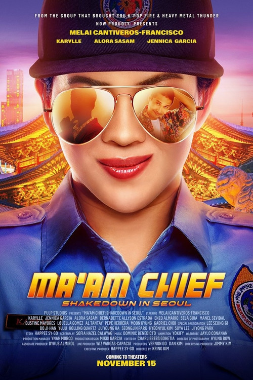 Ma'am Chief: Shakedown in Seoul Poster