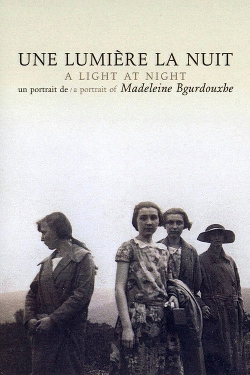 Une lumière la nuit - Un portrait de Madeleine Bourdouxhe Poster