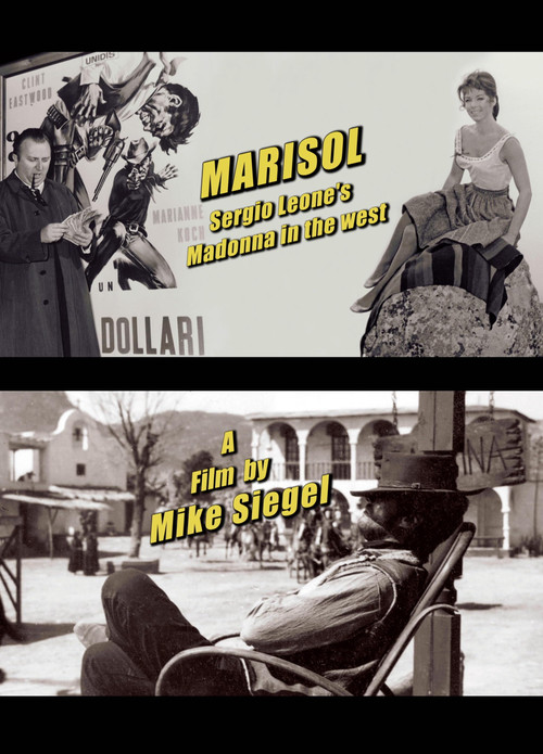Marisol: Sergio Leone's Madonna in the West Poster