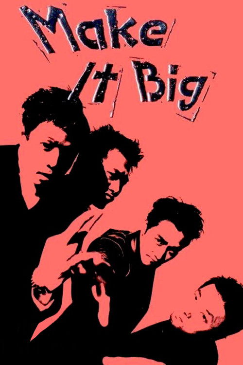 Make It Big Poster