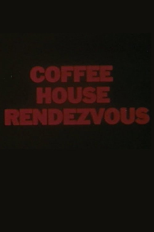 Coffee House Rendezvous Poster