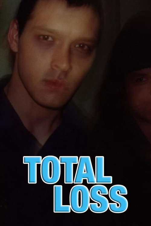 Total Loss Poster