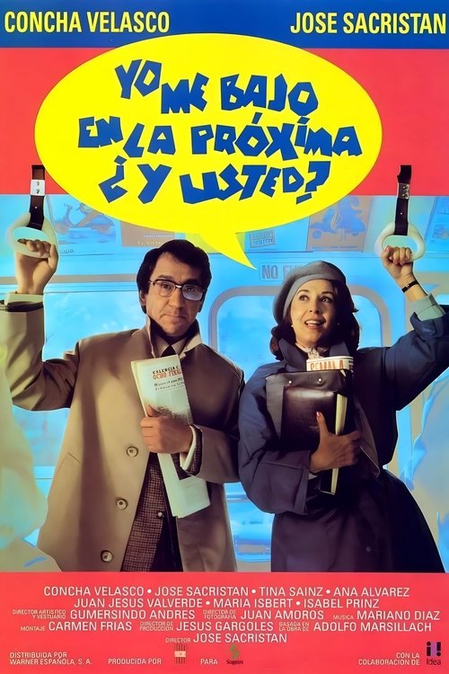 I Get Off at the Next Stop, What About You? Poster