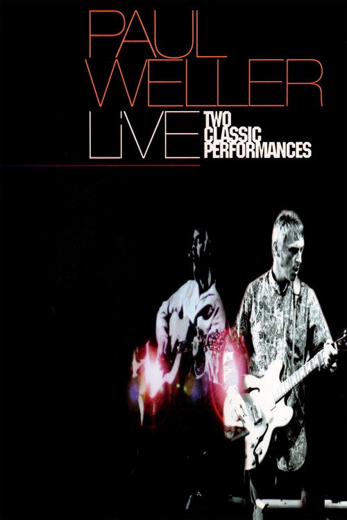 Paul Weller: Two Classic Performances Poster