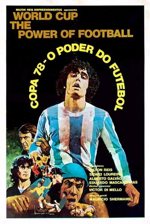 '78 Cup - The Power of Football Poster