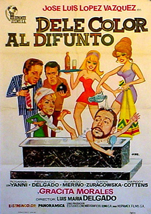 Dele color al difunto Poster