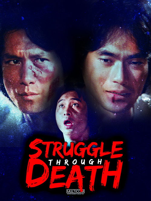 Struggle Through Death Poster
