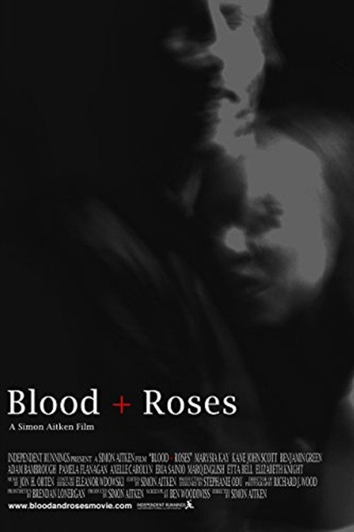 Blood + Roses Poster