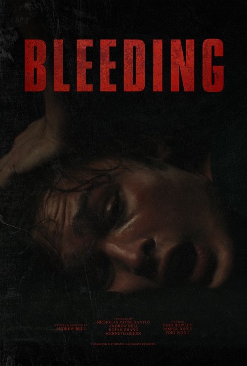 Bleeding Poster
