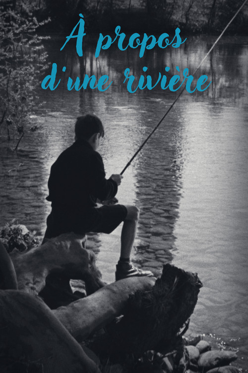 About a River Poster