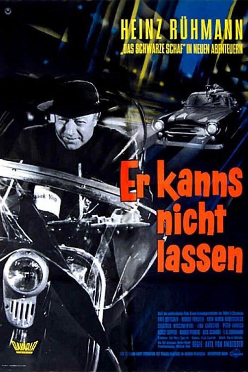 Er kann's nicht lassen Poster