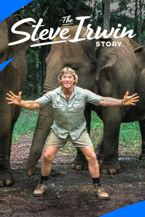 The Steve Irwin Story Poster