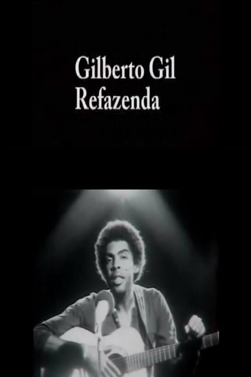 Gilberto Gil - Refazenda Poster