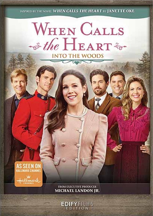 When Calls the Heart: Into the Woods Poster