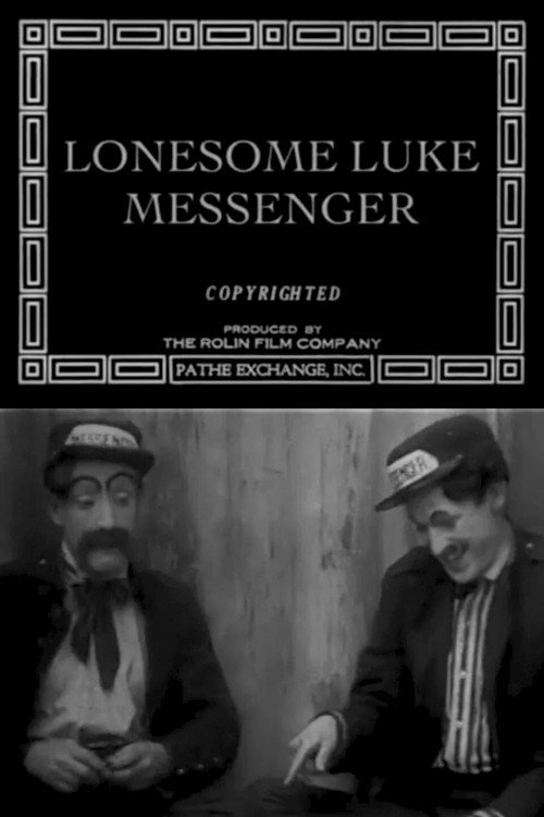 Lonesome Luke, Messenger Poster