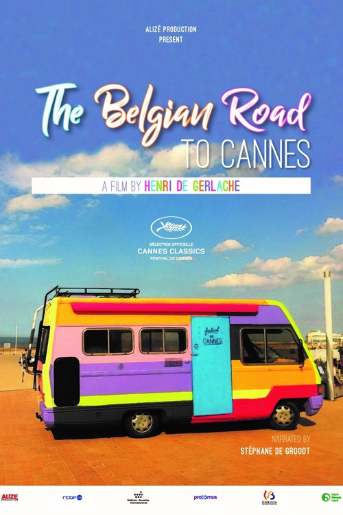The Belgian Road to Cannes Poster