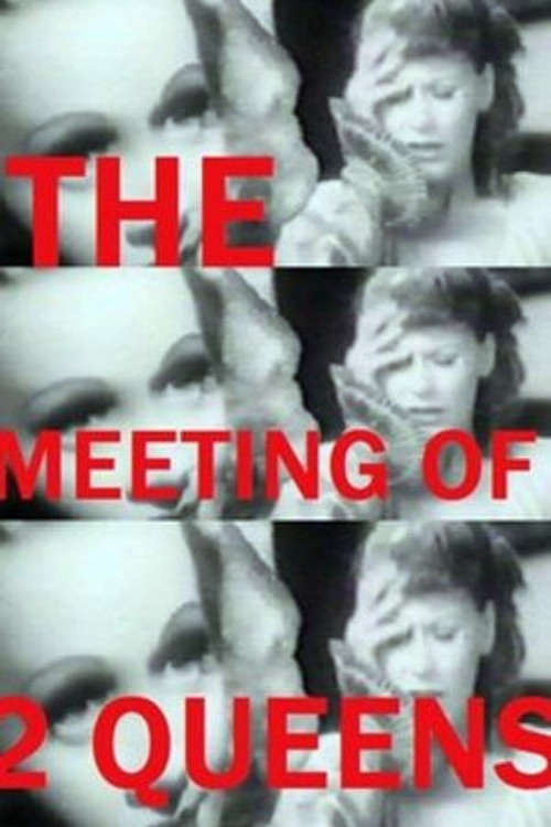 The Meeting of Two Queens Poster