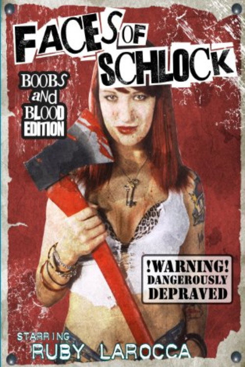 Faces of Schlock Poster