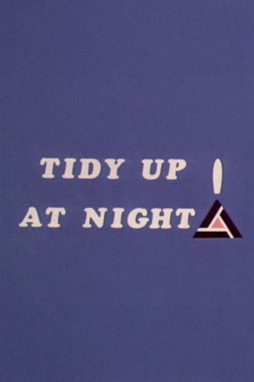 Tidy up at Night Poster
