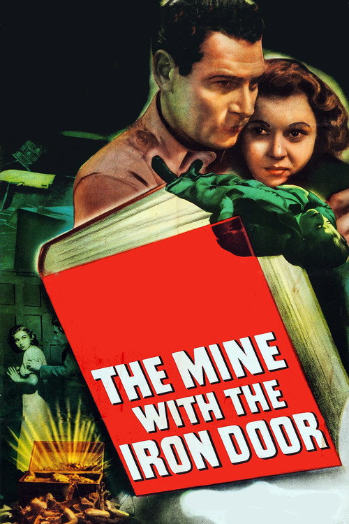 The Mine with the Iron Door Poster