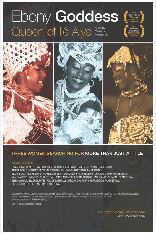 Ebony Goddess: Queen of Ilê Aiyê Poster