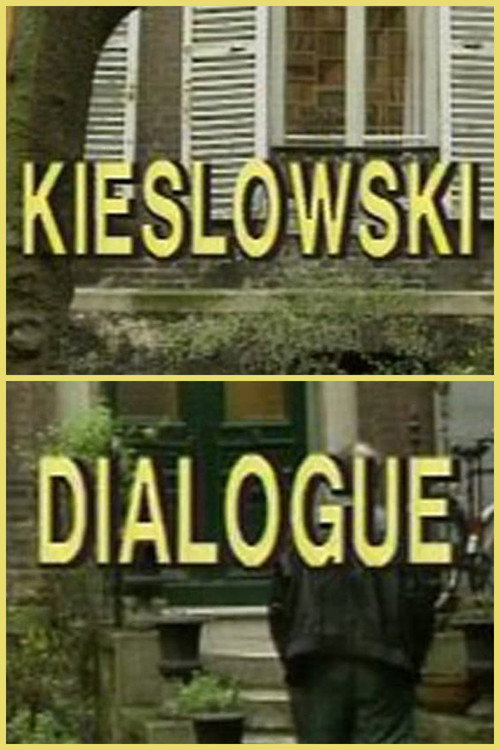 Kieslowski: Dialogue Poster