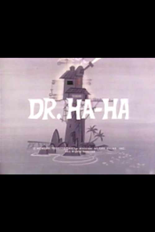 Dr. Ha-Ha Poster