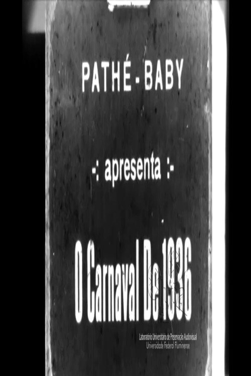 Pathé Baby apresenta: O Carnaval de 1936 Poster